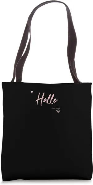 Halle - "Home Ruler" Tote Bag