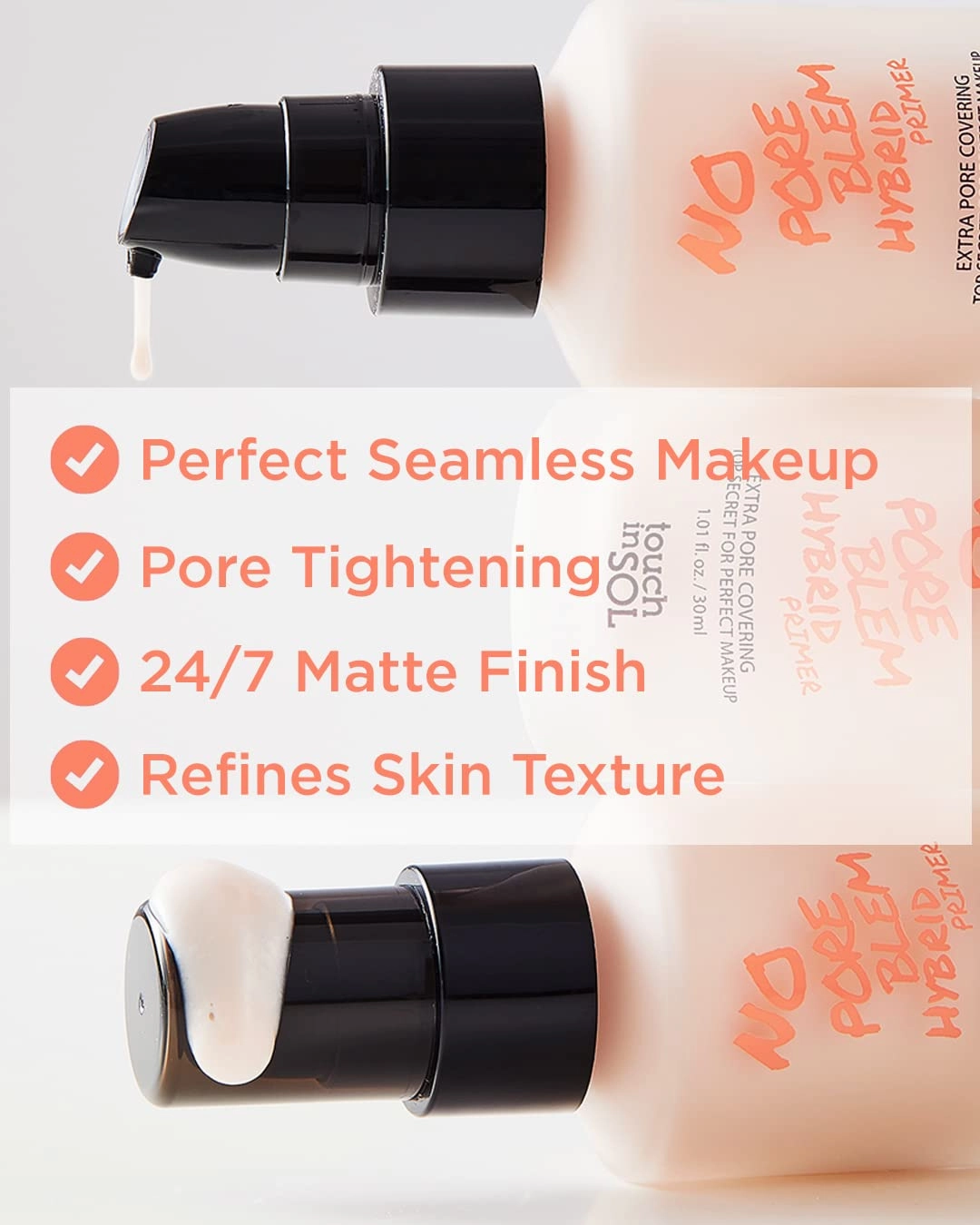 TOUCH IN SOL No Poreblem Hybrid Primer   Redness Correcting Base Set - Extra Pore Covering Matt Finish Sebum and Shine Control - Tone Neutralizing before Foundation, 1.01   1.01 fl.oz.